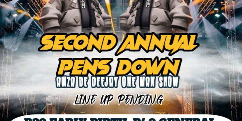 SECOND ANNUAL PENS DOWN & AMZA'S ONE MAN SHOW 
