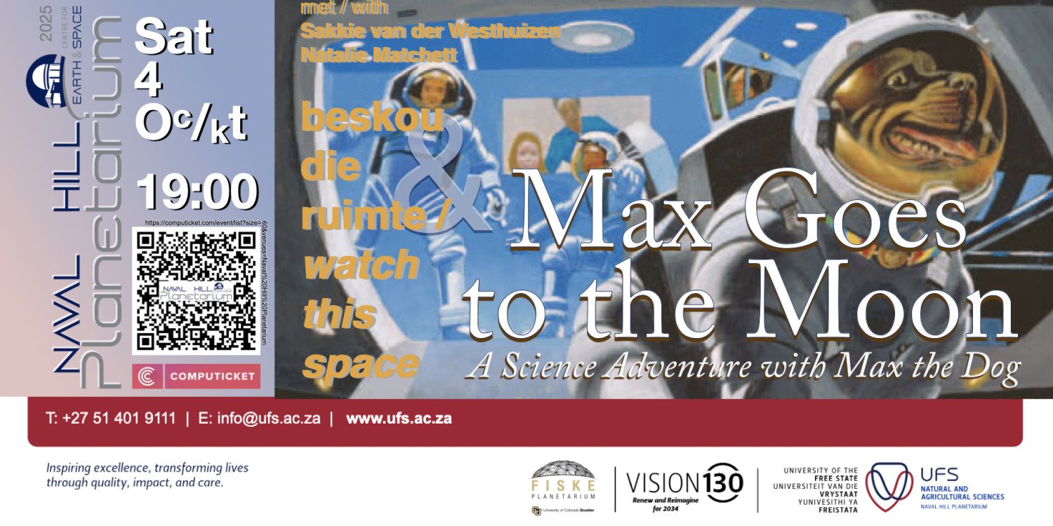 4 October 2025: Max goes to the Moon (Eng and Afr)