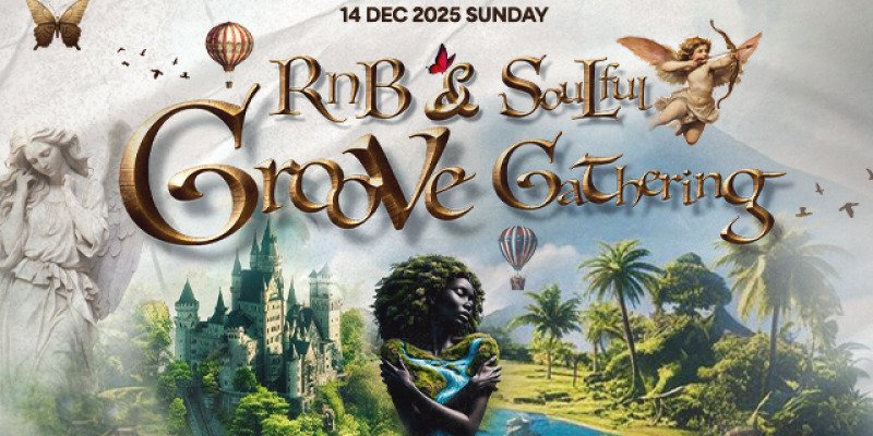 RNB & SOULFUL GROOVE GATHERING - SUMMER EDITION 
