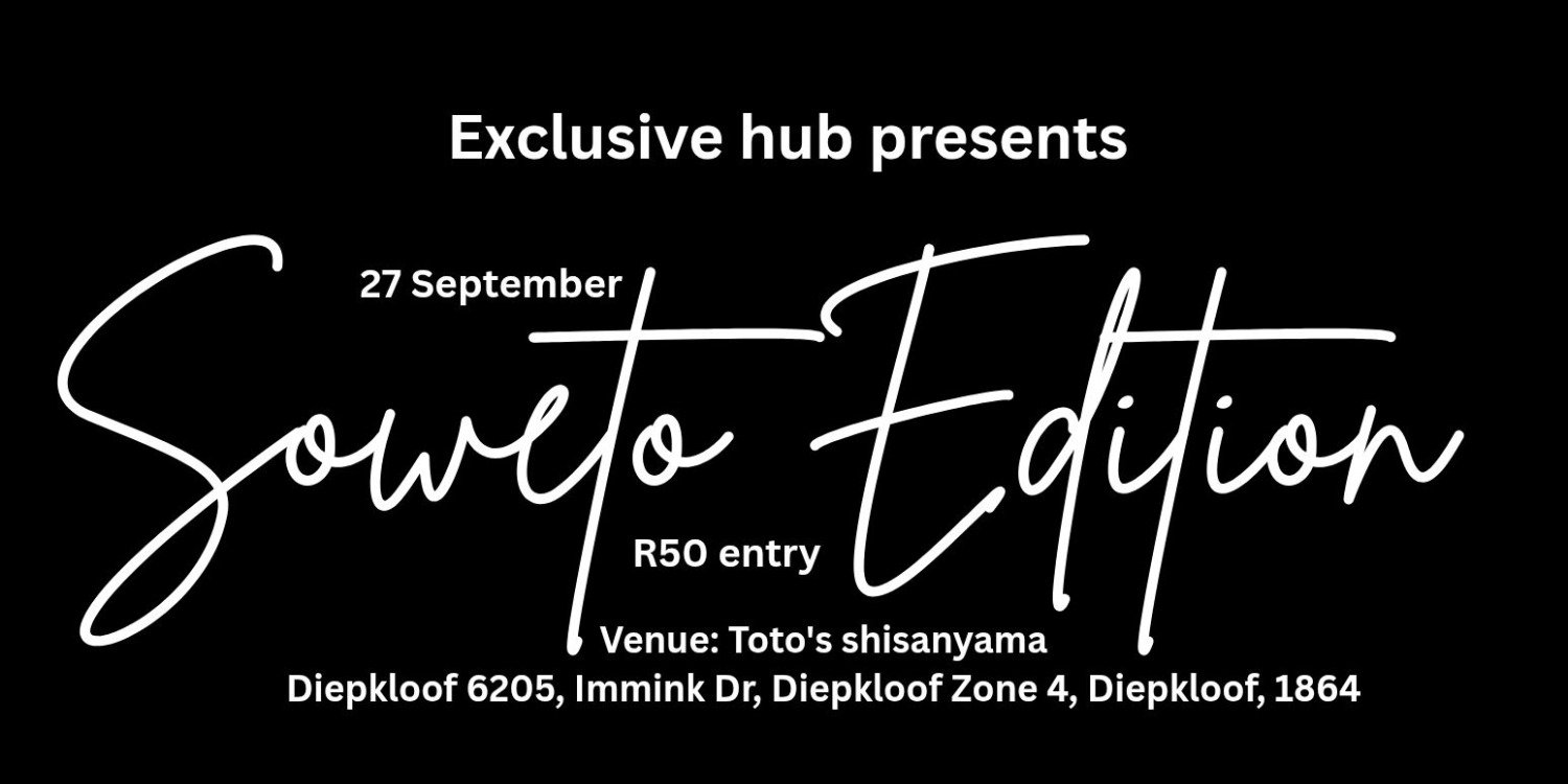 Soweto editing 