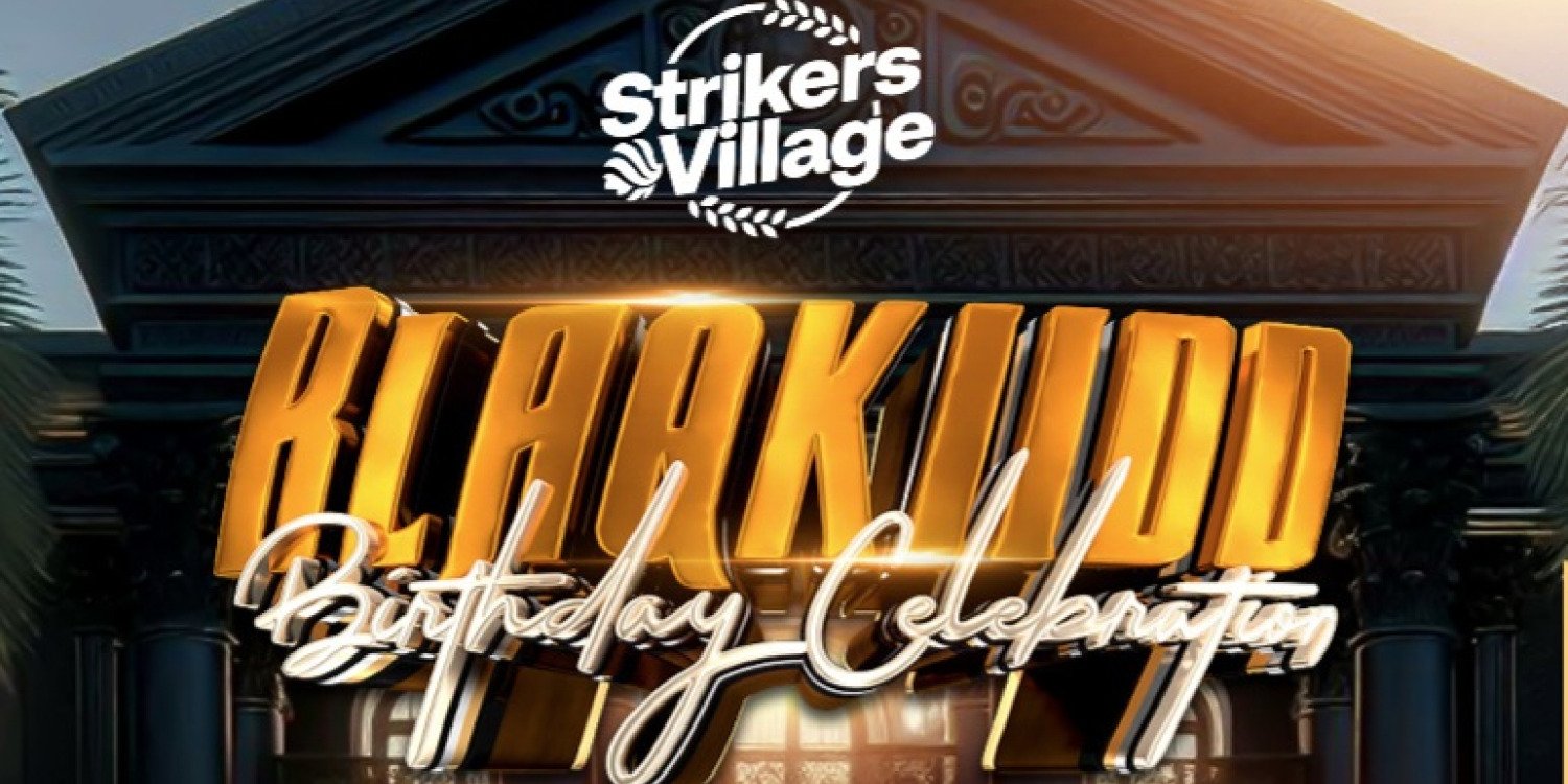 BLAQKIID BIRTHDAY CELEBRATION LIVE AT STRIKERS