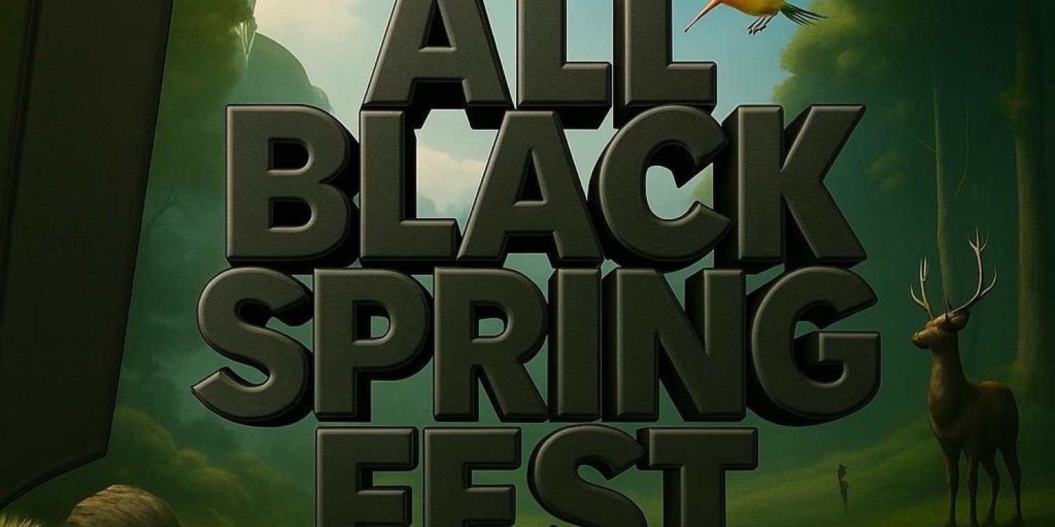 ALL BLACK SPRING FEST 2025