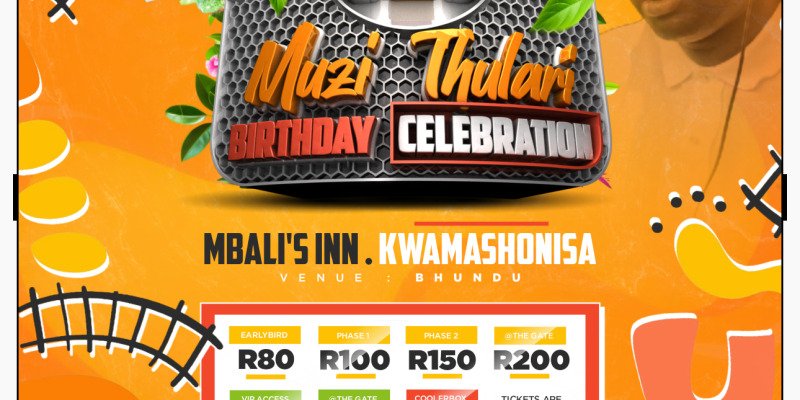 Muzi Thulari Birthday Celebration 