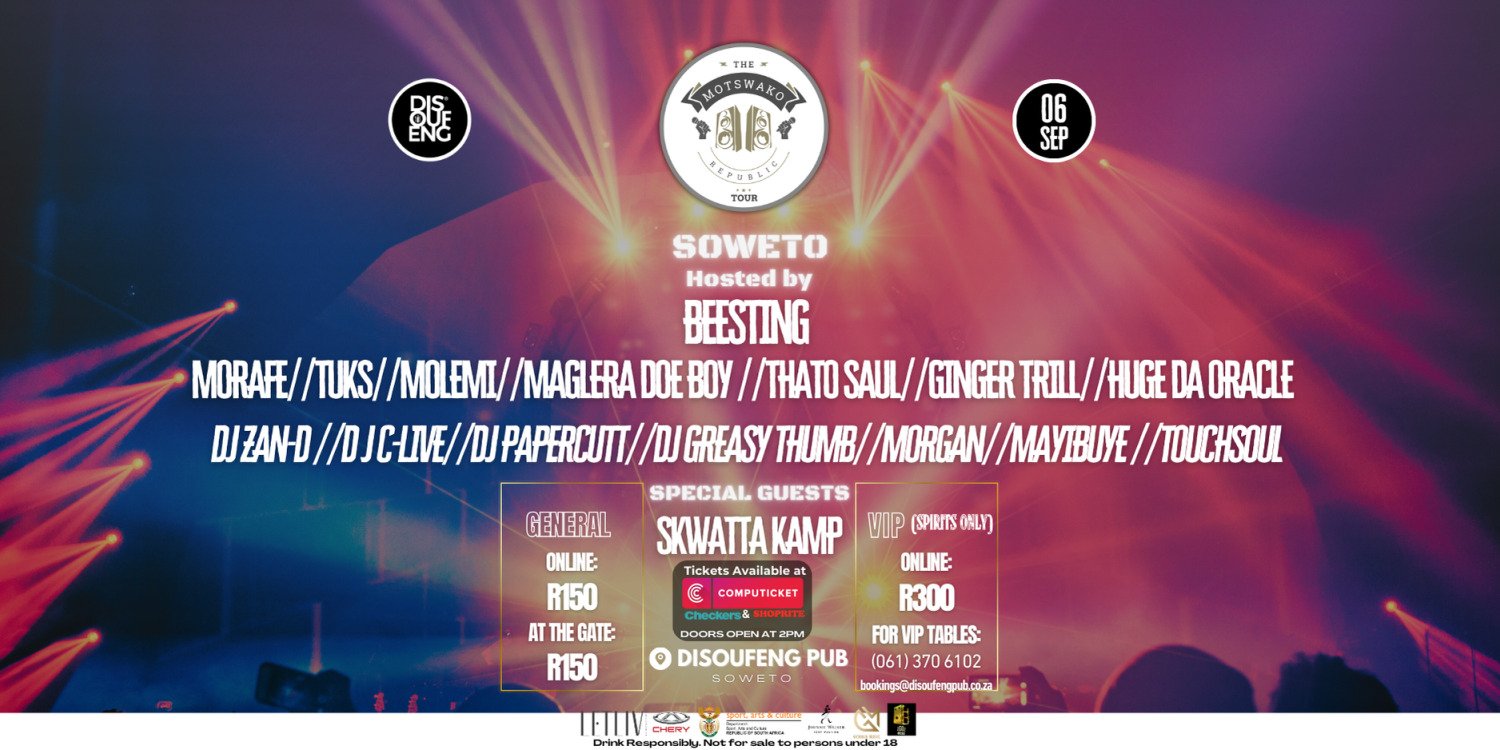 The Motswako Republic Tour- Soweto Leg (Disoufeng)