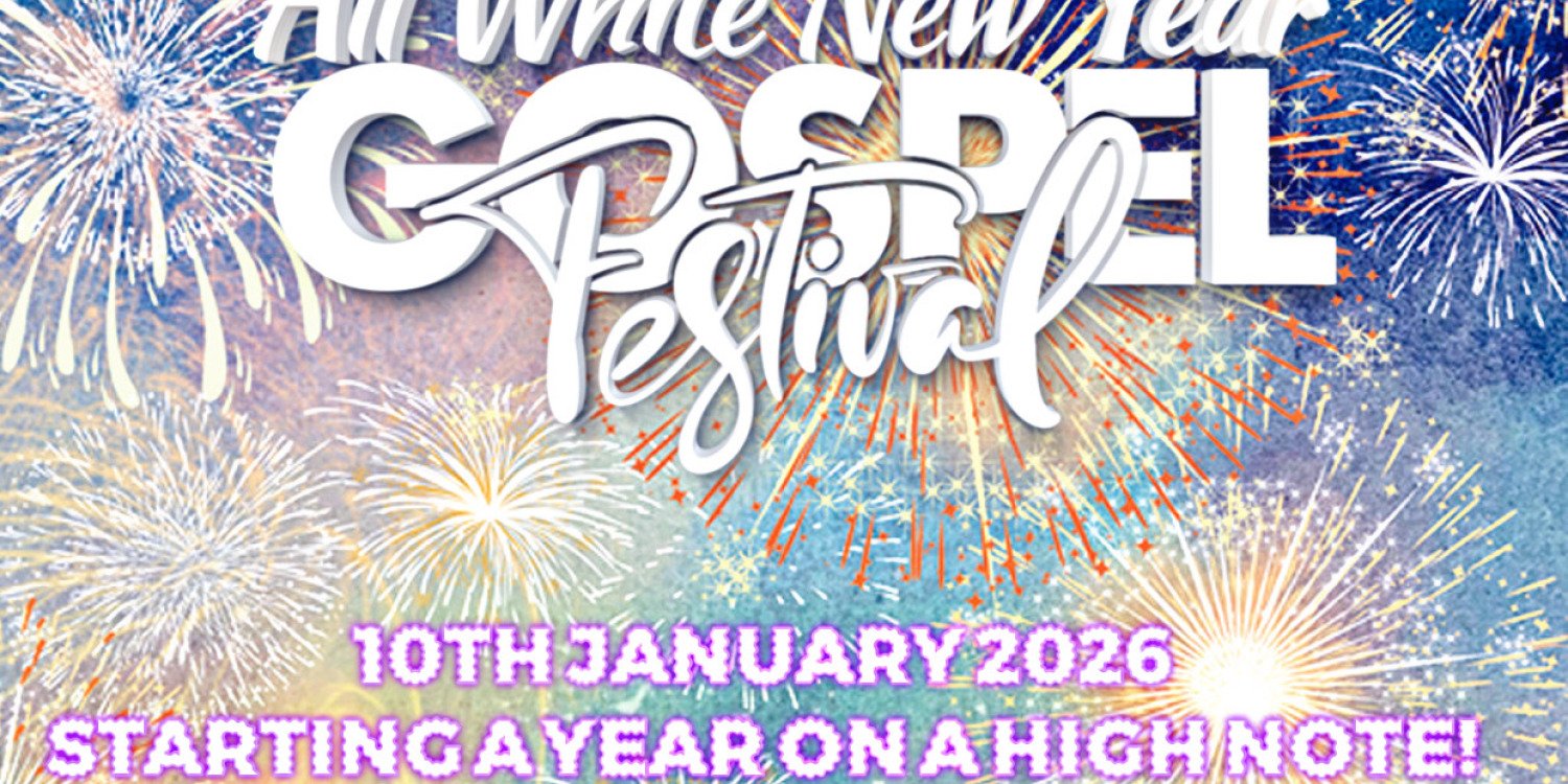 ALL WHITE NEW YEAR GOSEPEL FESTIVAL 2026
