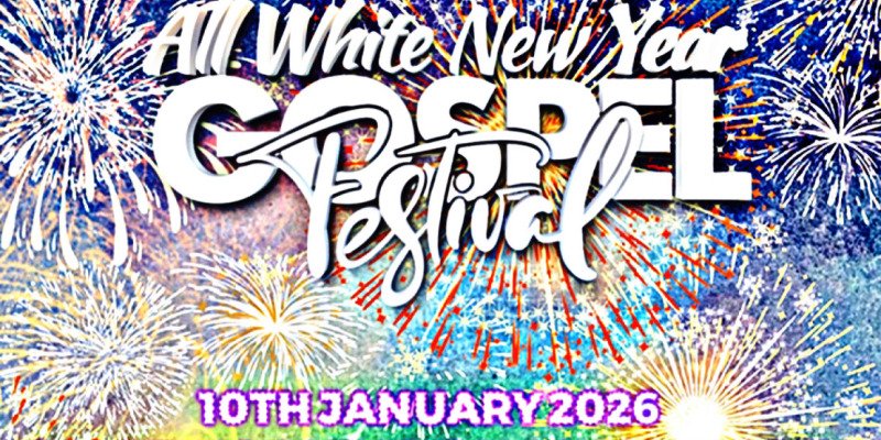 ALL WHITE NEW YEAR GOSEPEL FESTIVAL 2026