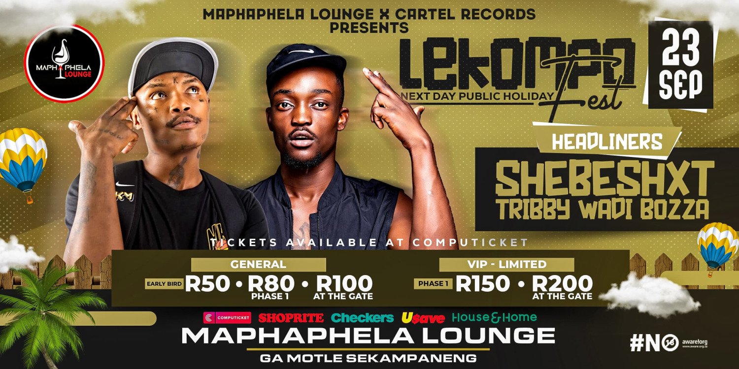 Lekompo Fest with Shebeshxt & Tribby Wadi Bozza