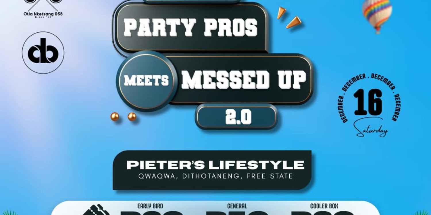 1st Annual Party Pro's Meets Messed Up 2.0