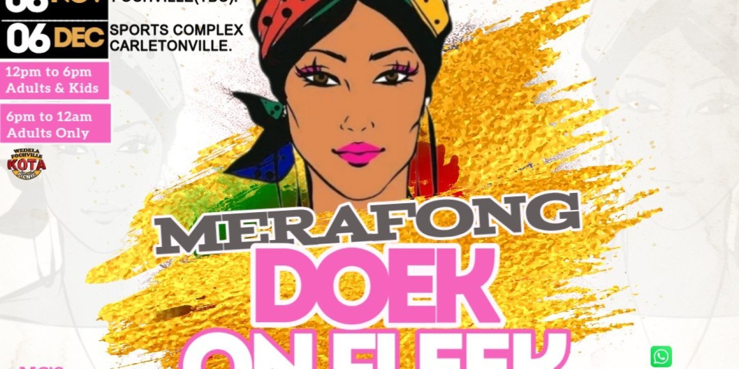 Merafong Doek On Fleek Tour (Wedela)
