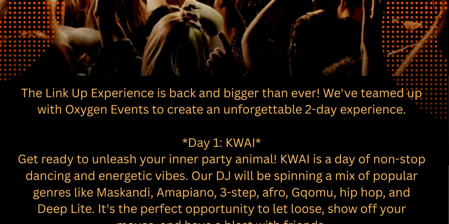  The Link Up Experience (Kwaai) 