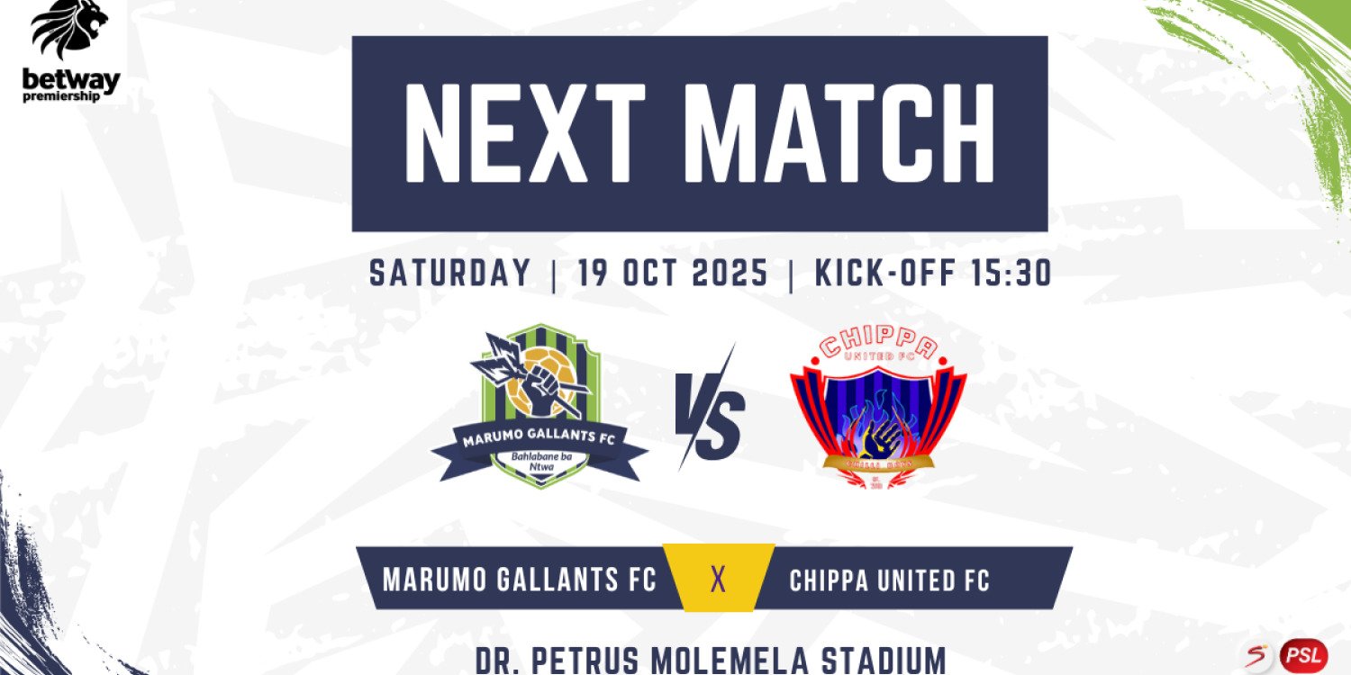 BETWAY PREMIERSHIP - Marumo Gallants VS Chippa United