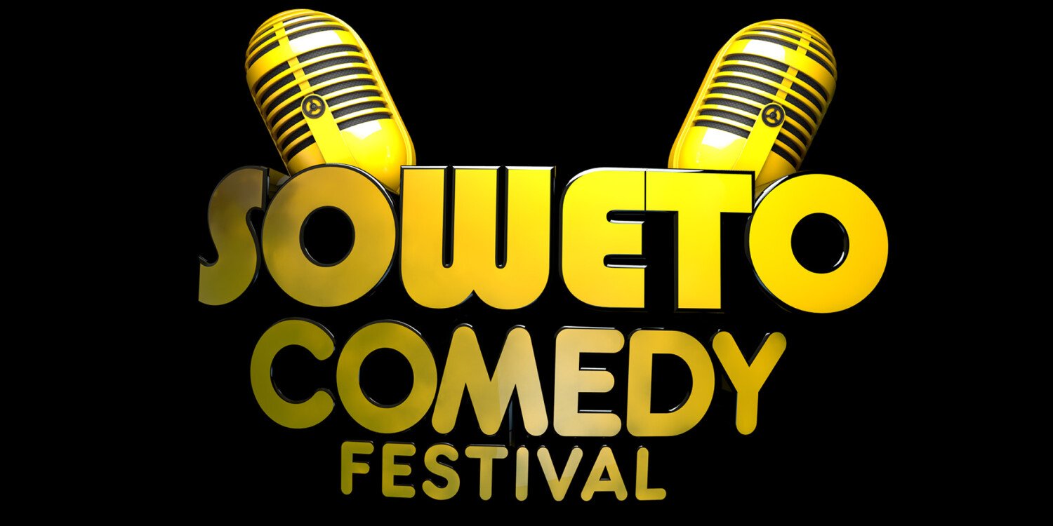 Soweto Comedy Fest - #PhiriMapetlaZolaMndeni 