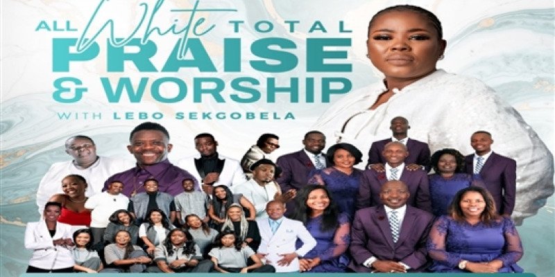 All White Total Praise and Worship with Lebo Sekgobela