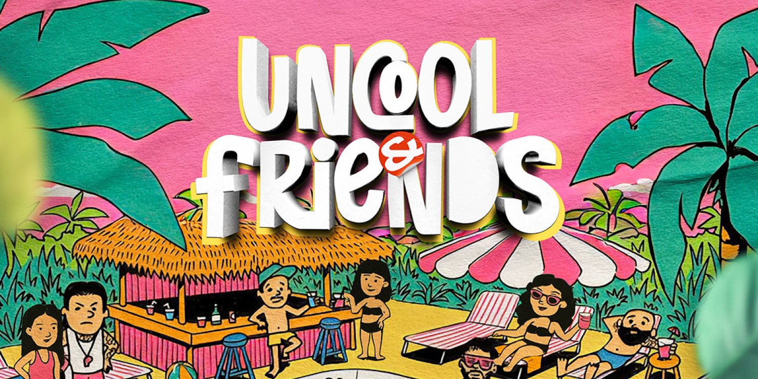 Uncool & Friends 