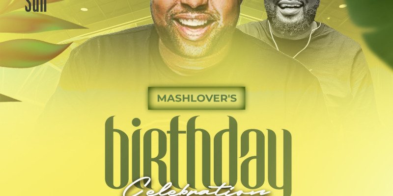 MashLover's birthday celebration 