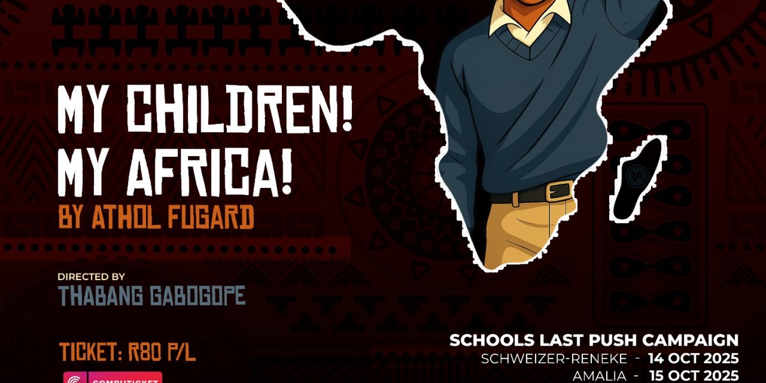 MY CHILDREN! MY AFRICA!  STAGED AT AMALIA