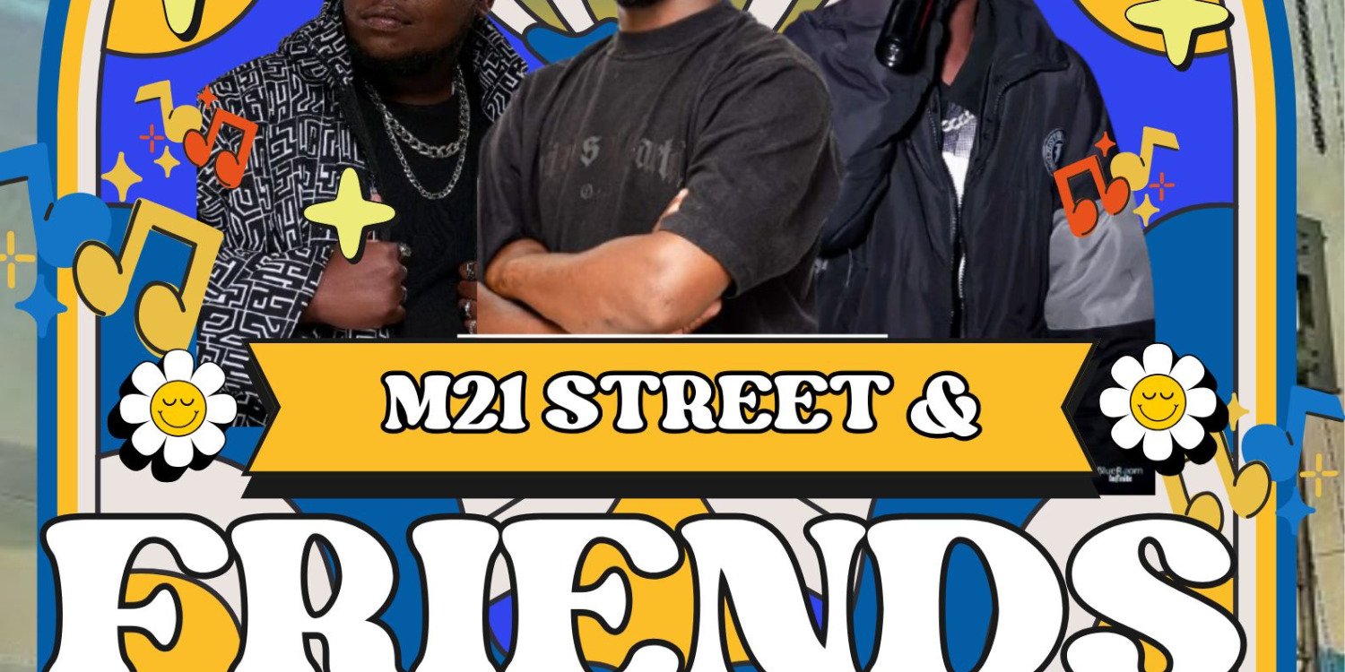 M21 Street and Friends 