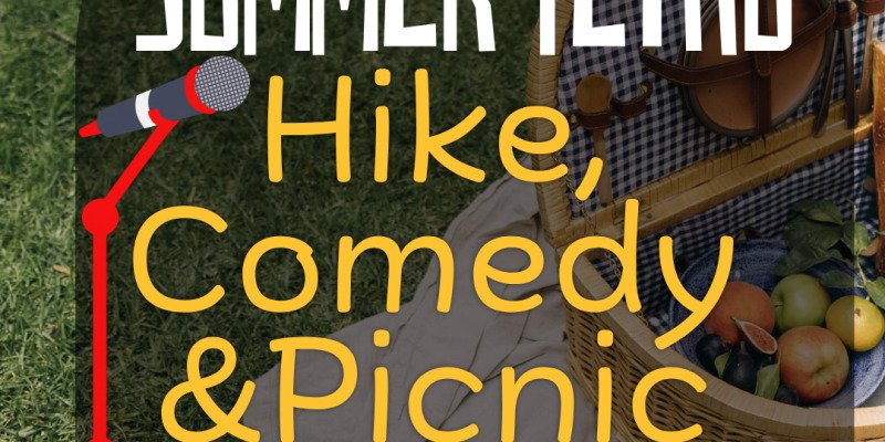 Hike, Comedy & Picnic 
