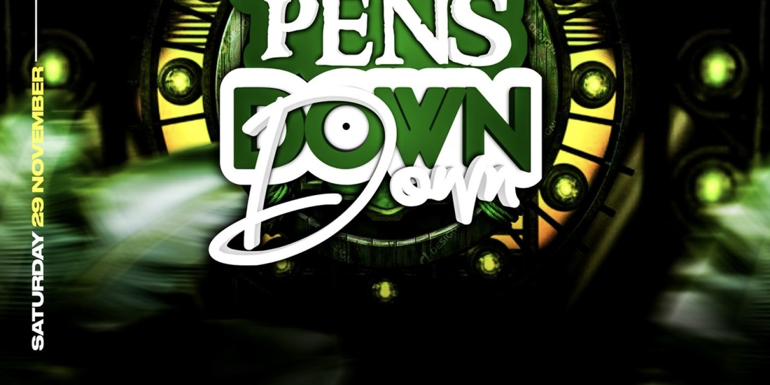 Pens Down