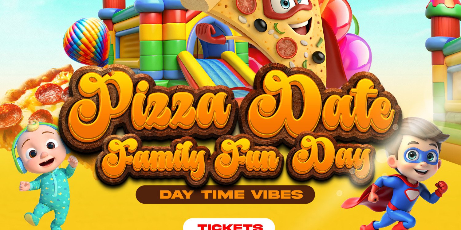 Pizza DATE FAMILY FUN DAY 