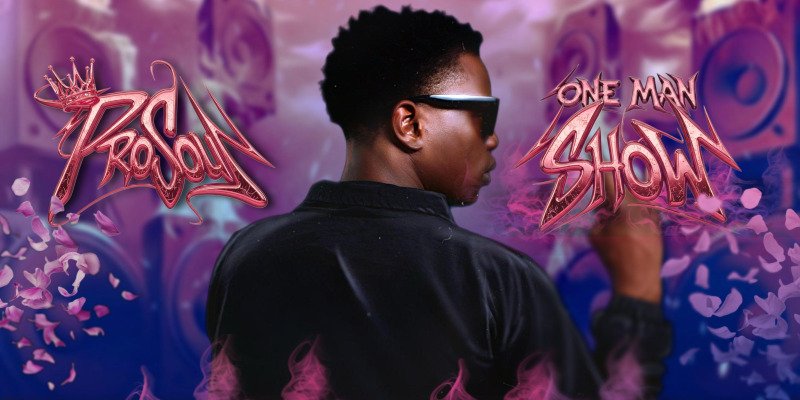 ProSoul One Man Show
