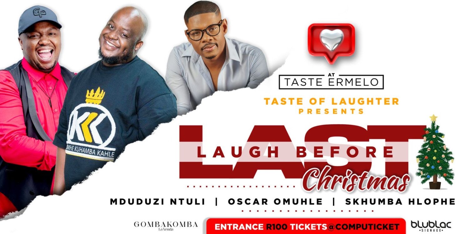 Last laugh before Christmas Comedy Show with Oscar Omuhle
