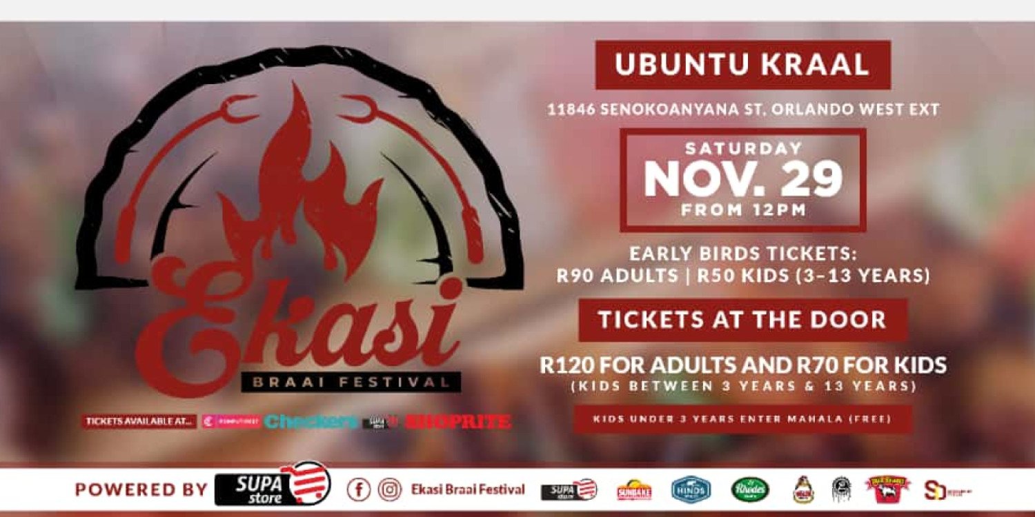 Ekasi Braai Festival 