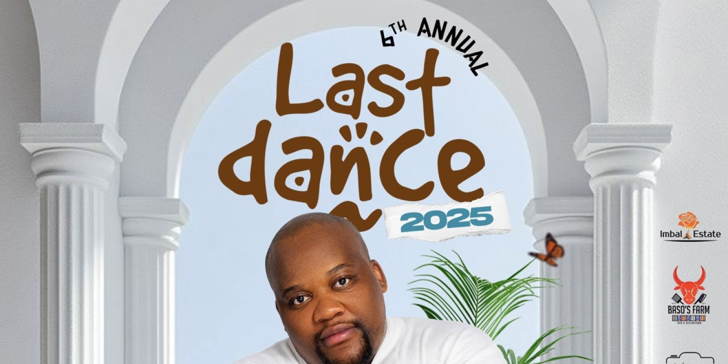 Estcourt - Last Dance 2025