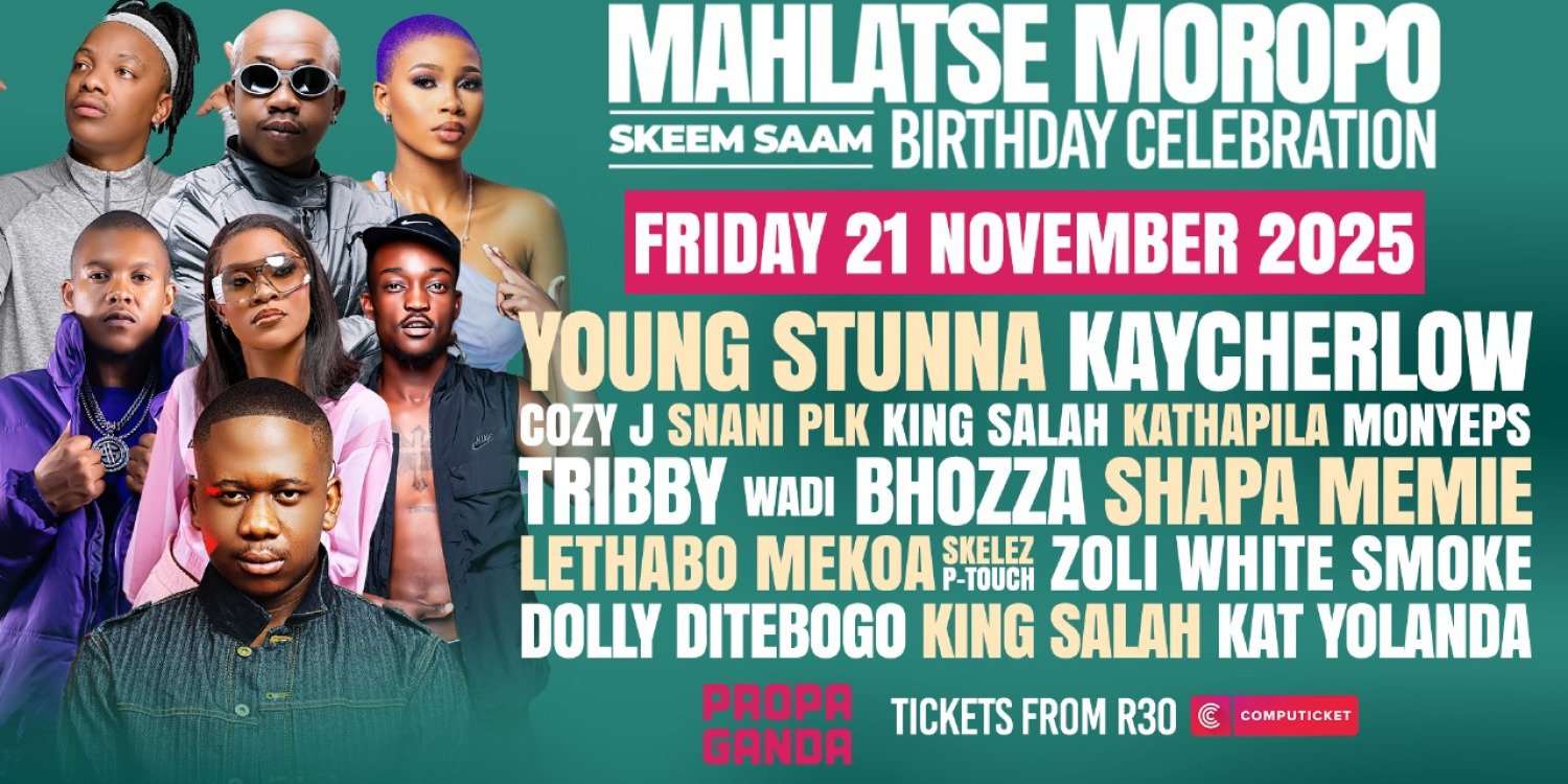 Mahlatse Moropo Birthday - Computicket BoxOffice