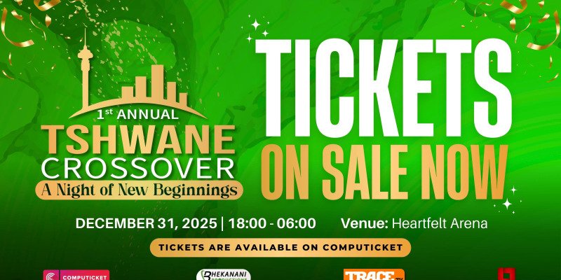 Tshwane Crossover Celebration- 31st December 2025