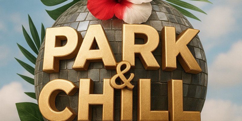 Park and chill Homecoming Edition 