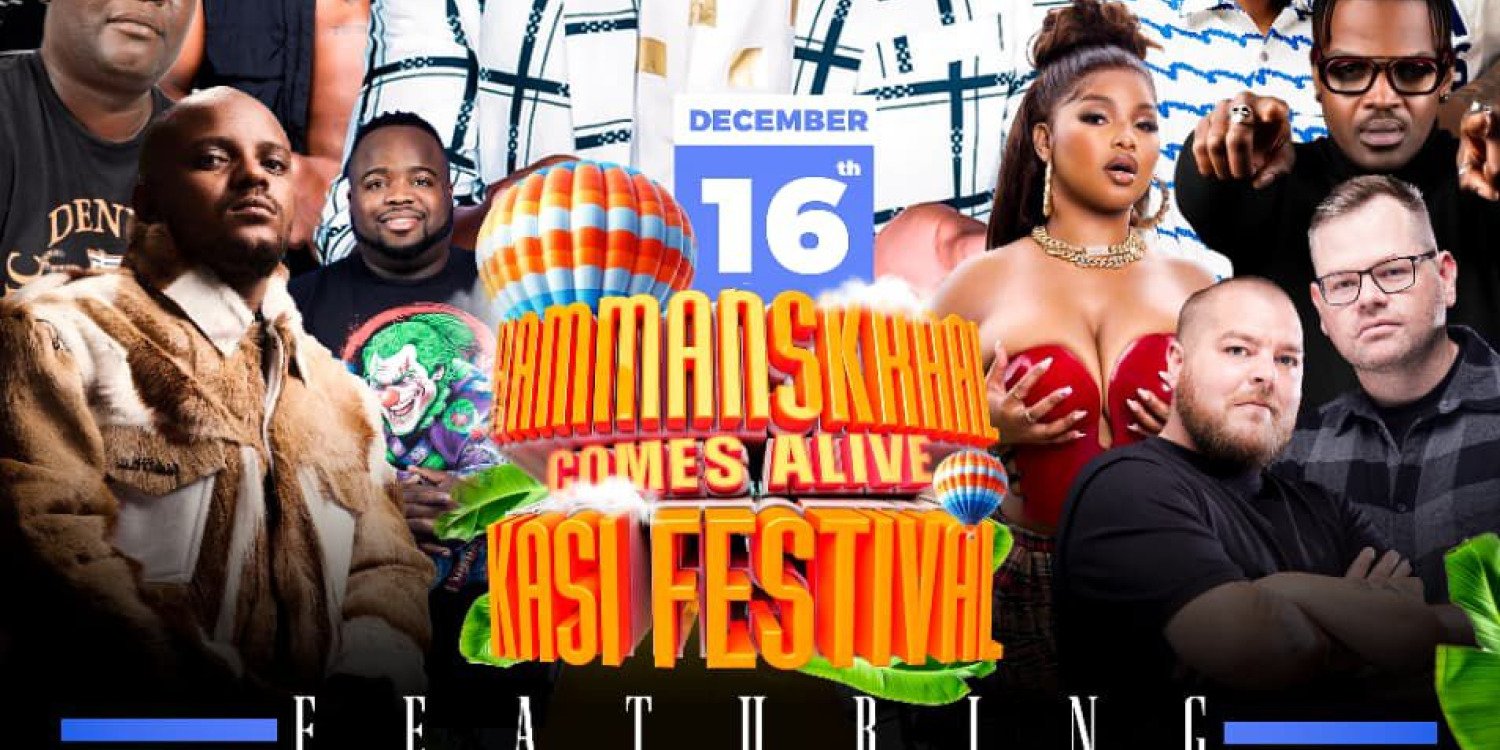 Hammanskraal Comes Alive Kasi Festival 
