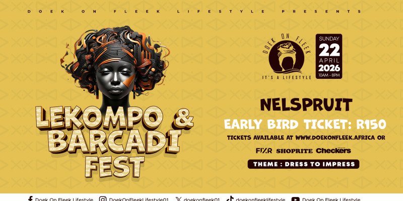 Doek On Fleek Lekompo and Maskandi Fest Nelspruit