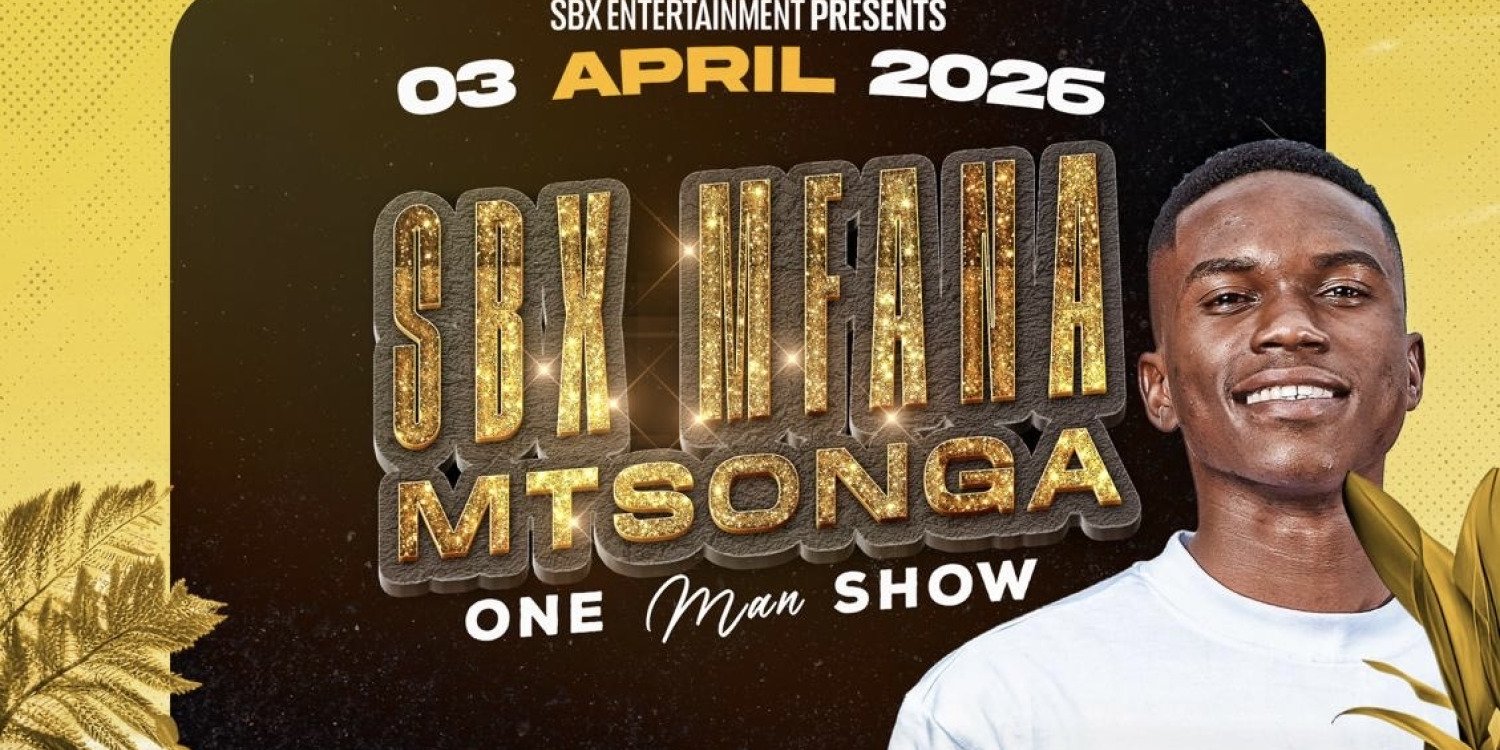 Sbx Mfana Mtsonga One Man Show