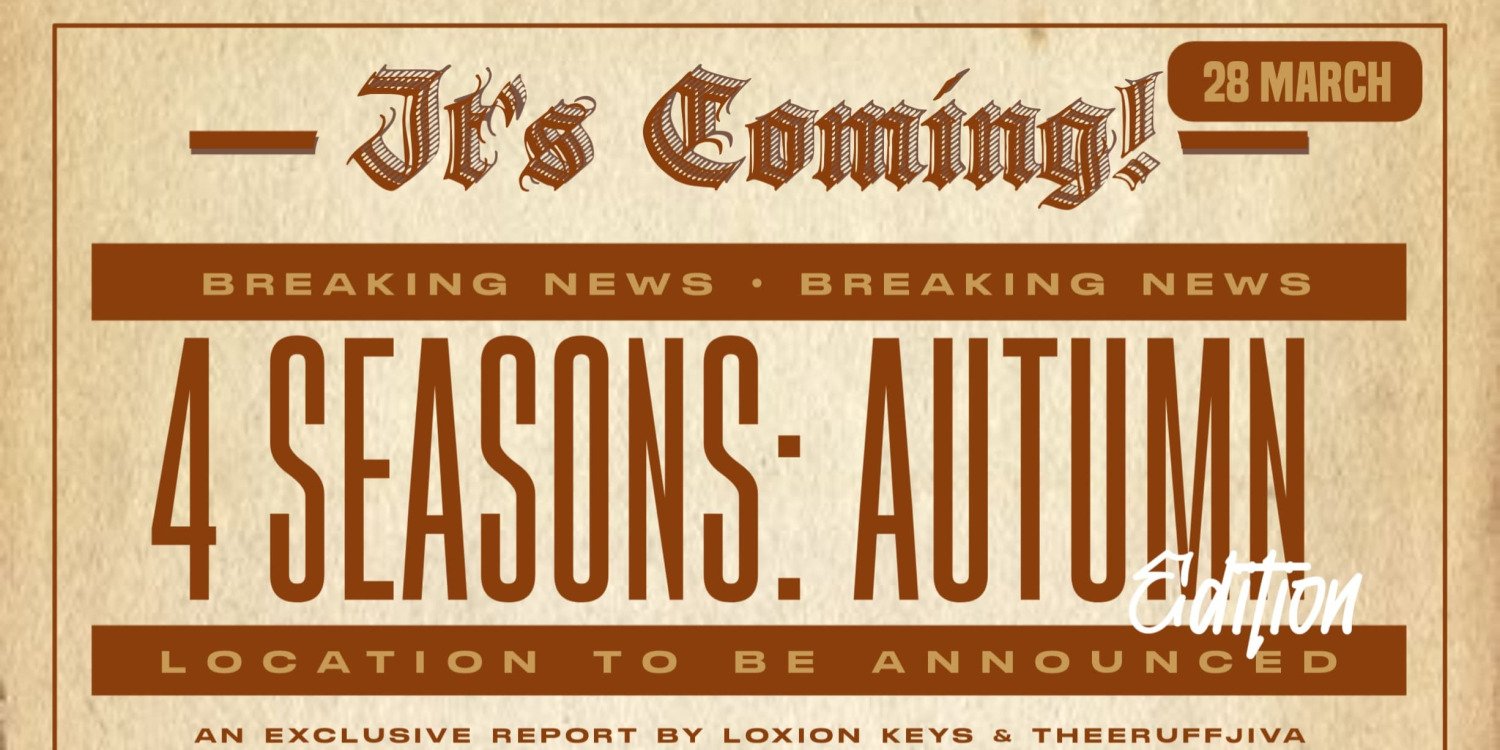 4 Seasons: Autumn Edition