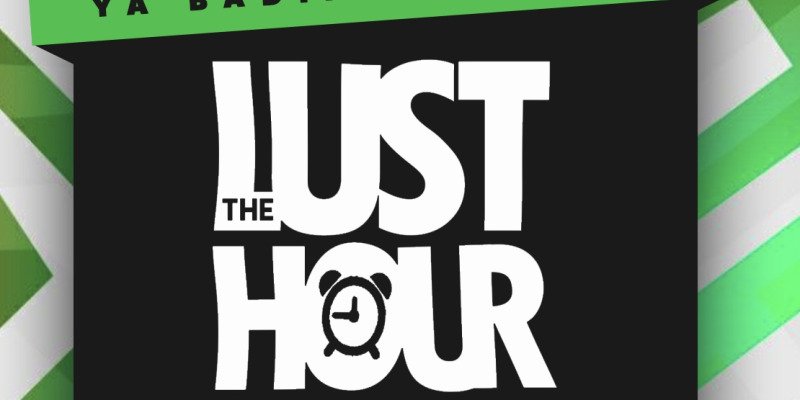 The Lust Hour 2026 - Lekompo Edition 