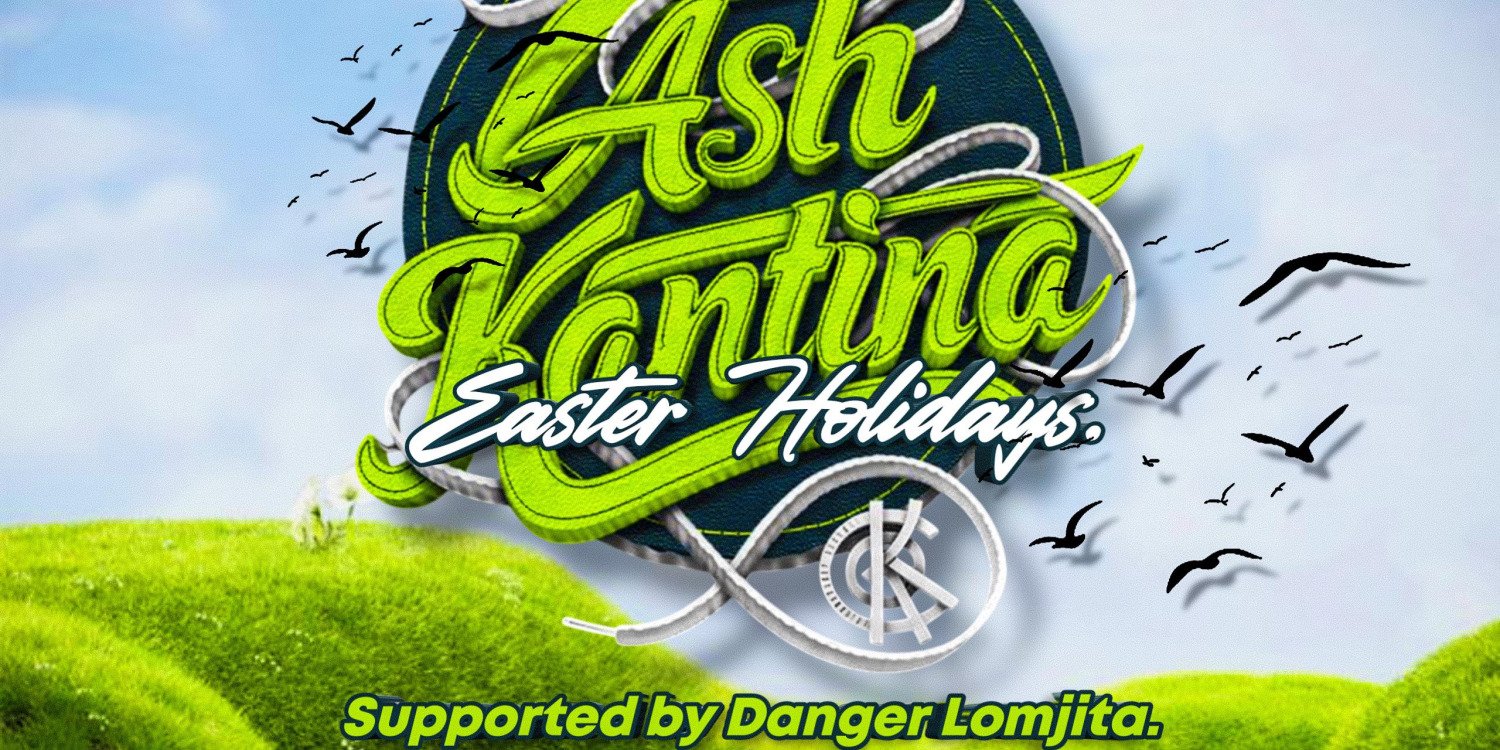 Ash Kantina Easter holidays 