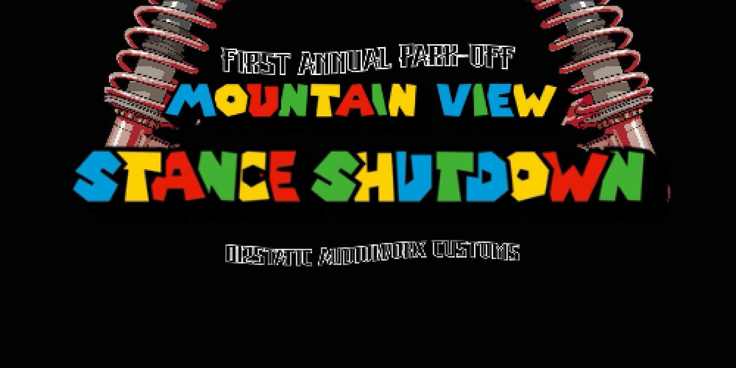 Mountain View Stance ShutDown