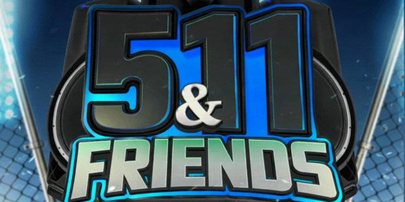 511 & FRIENDS 