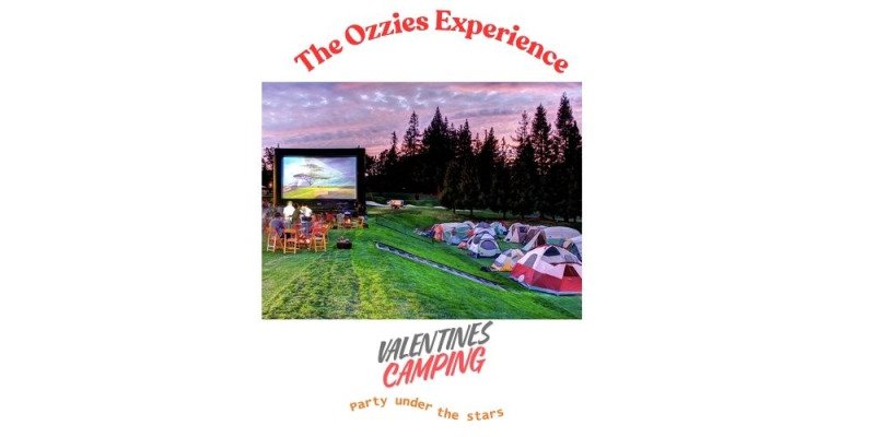 Valentine's Camping The Ozzies Experience