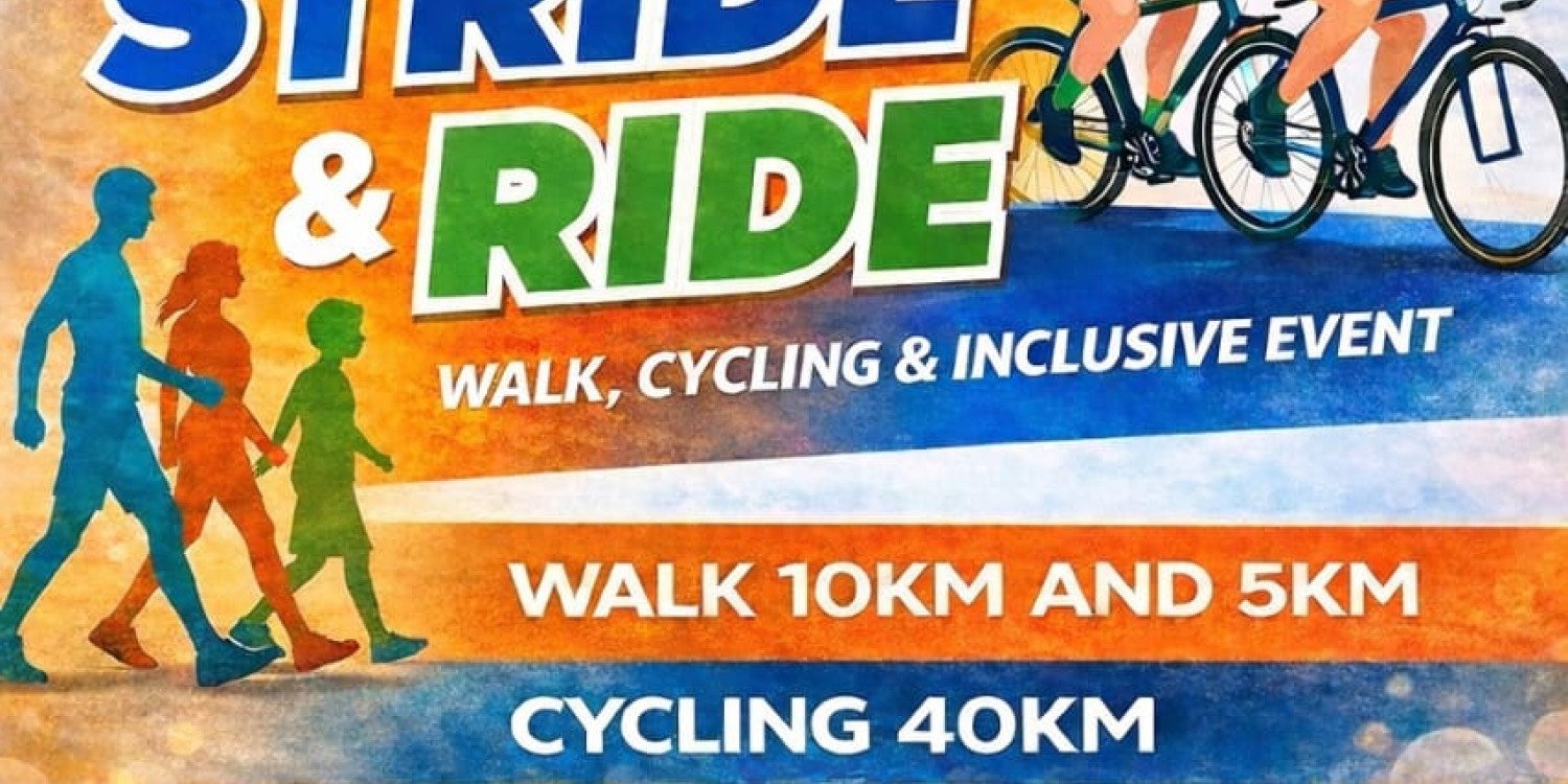 STRIDE & RIDE WALK,CYCLING & INCLUSIVE 