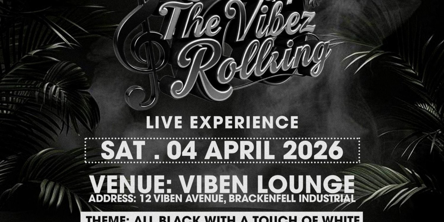 Let's Keep The Vibez Rolling: Live Experience