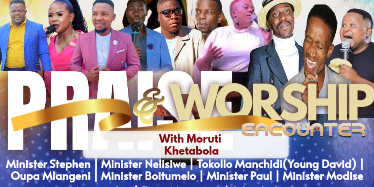 Praise and Worship Encounter