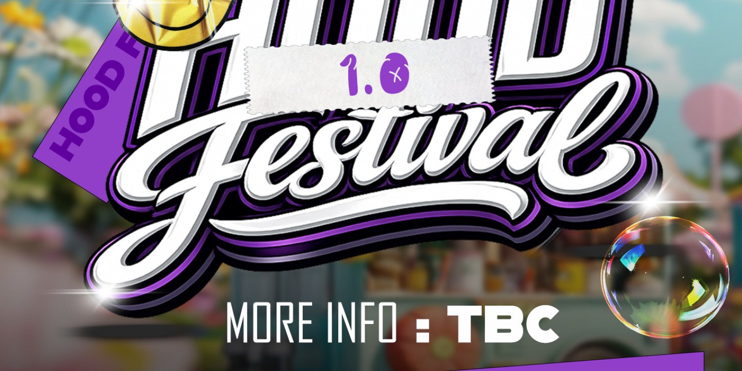 Hood Festival 1.0