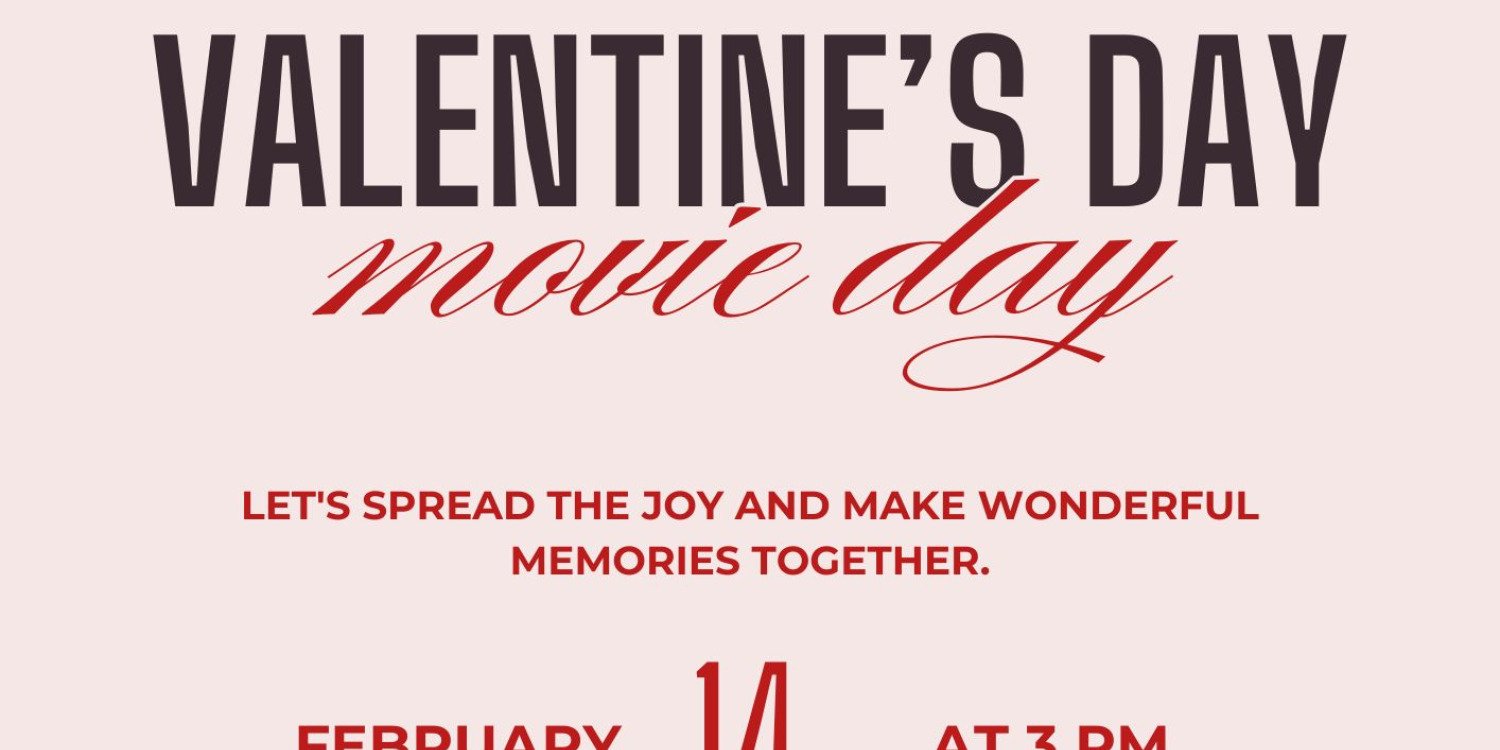 Valentines Day Movie Day