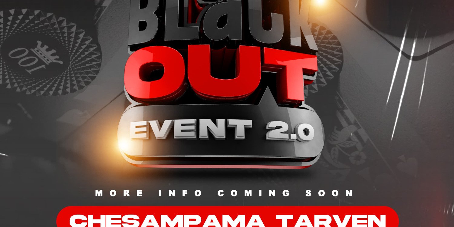 BLACK OUT EVENT 2.0 