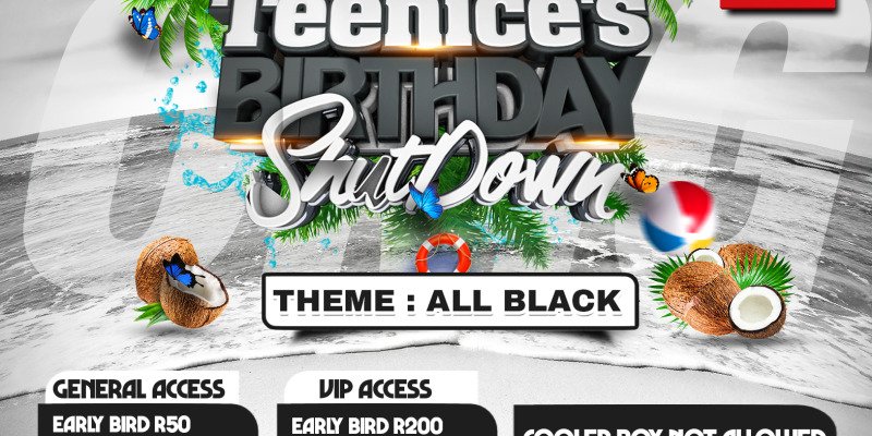 Teenice's Birthday Shutdown