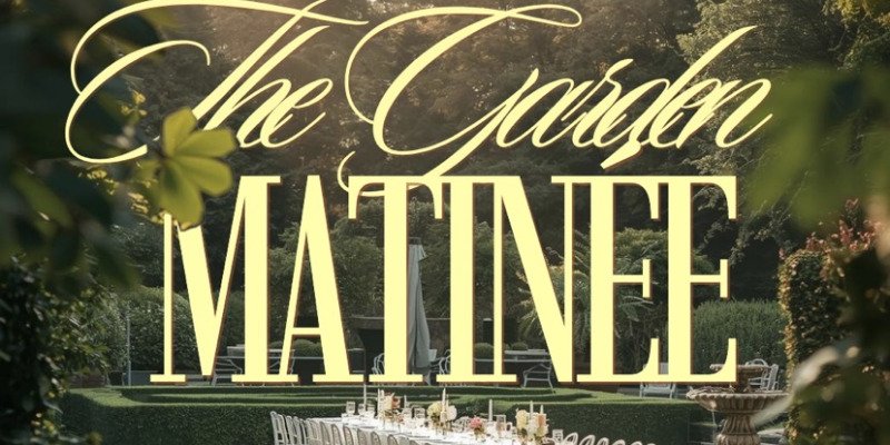  The Garden Matinée - PardeWithUzzman
