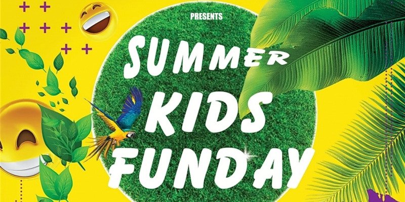  SUMMER KIDS FUN DAY 