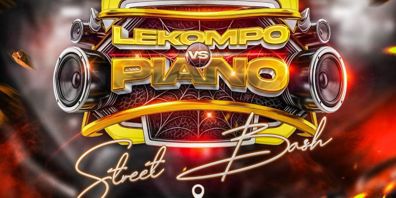 Lekompo Vs Piano Street Bash